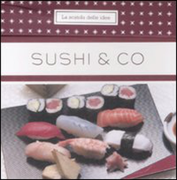 Sushi & co - Librerie.coop Sushi & co - Librerie.coop