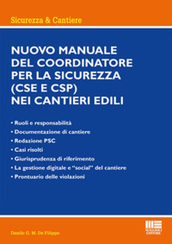 Nuovo manuale del coordinatore per la sicurezza (CSE e CSP) nei cantieri edili - Librerie.coop Nuovo manuale del coordinatore per la sicurezza (CSE e CSP) nei cantieri edili - Librerie.coop