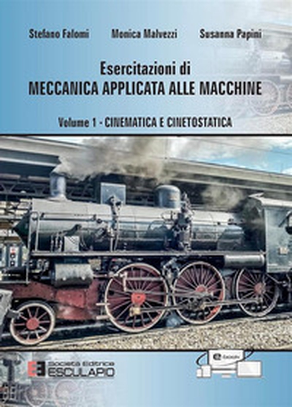 Esercitazioni di meccanica applicata alle macchine - Vol. 1 - Librerie.coop Esercitazioni di meccanica applicata alle macchine - Vol. 1 - Librerie.coop