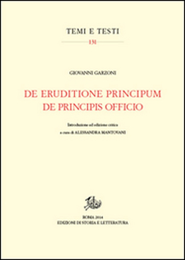 De eruditione principum-De principis officio. Testo latino a fronte - Librerie.coop De eruditione principum-De principis officio. Testo latino a fronte - Librerie.coop