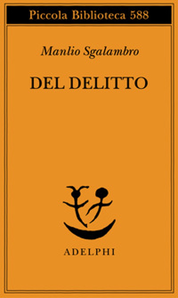 Del delitto - Librerie.coop Del delitto - Librerie.coop