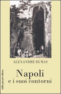 Napoli e i suoi contorni - Librerie.coop