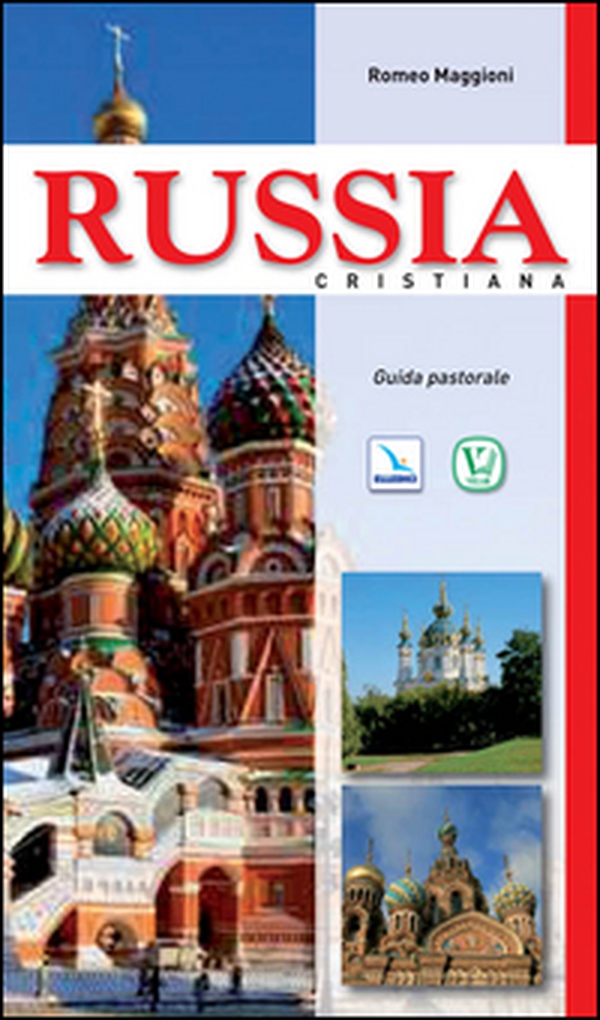 Russia cristiana. Guida pastorale - Librerie.coop Russia cristiana. Guida pastorale - Librerie.coop