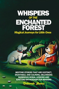 Whispers of the enchanted forest magical journeys for little ones - Librerie.coop