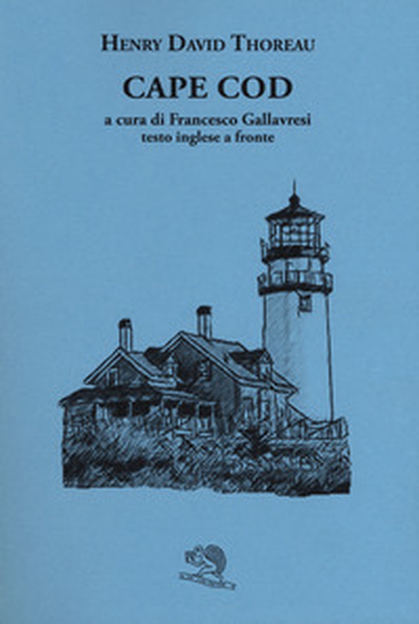 Cape Cod. Testo inglese a fronte - Librerie.coop Cape Cod. Testo inglese a fronte - Librerie.coop
