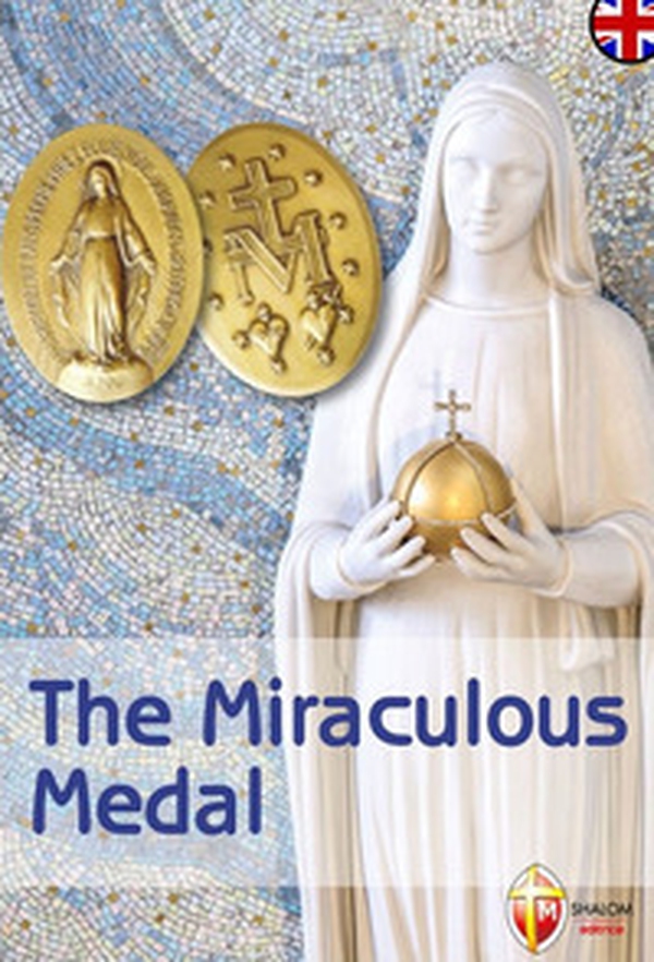 The Miraculous Medal - Librerie.coop The Miraculous Medal - Librerie.coop