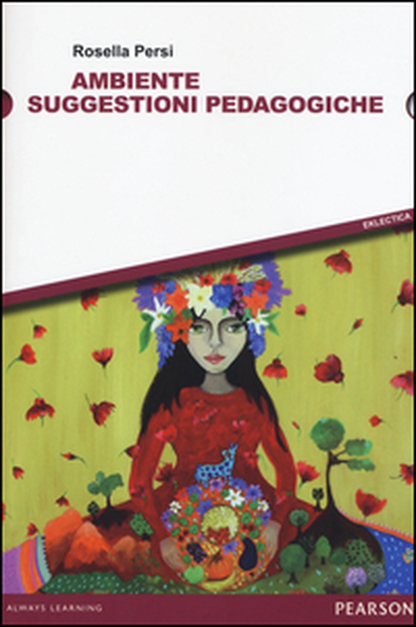 Ambiente. Suggestioni pedagogiche - Librerie.coop Ambiente. Suggestioni pedagogiche - Librerie.coop