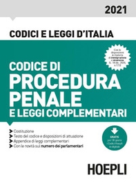Codice di procedura penale e leggi complementari 2021 - Librerie.coop