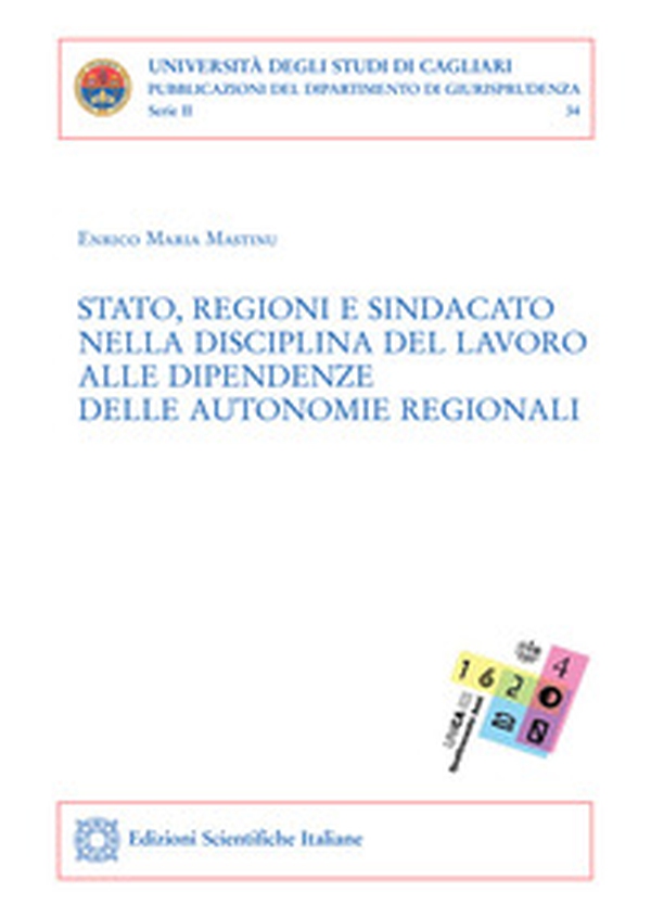 Stato, religioni e sindacato nella disciplina del lavoro alle dipendenze delle autonomie regionali - Librerie.coop Stato, religioni e sindacato nella disciplina del lavoro alle dipendenze delle autonomie regionali - Librerie.coop