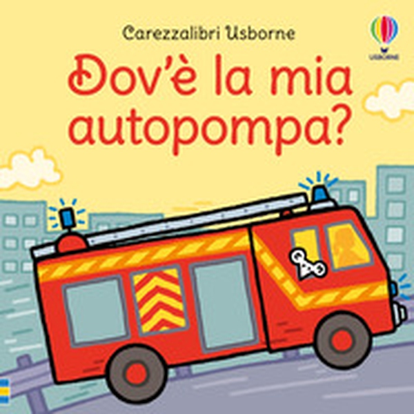 Dov'è la mia autopompa? - Librerie.coop Dov'è la mia autopompa? - Librerie.coop