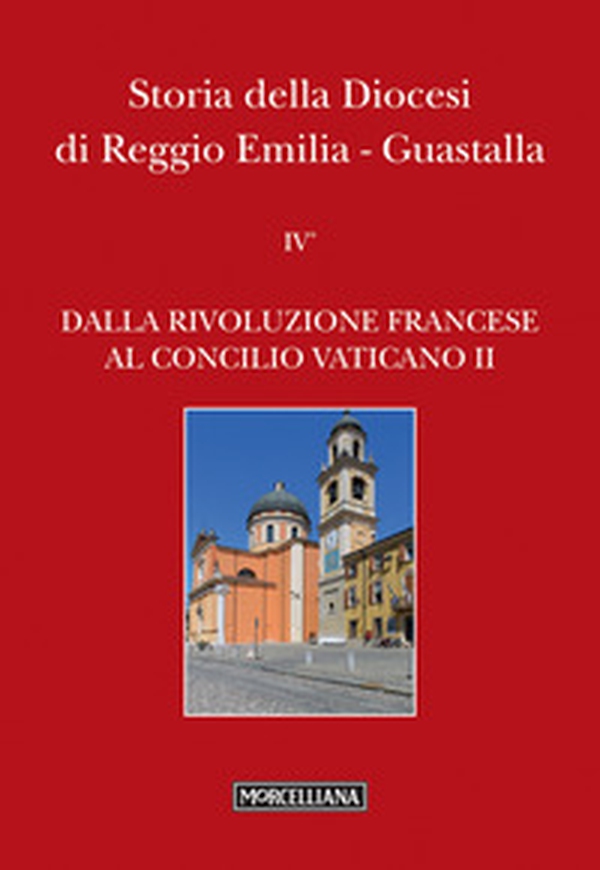 Storia della diocesi di Reggio Emilia-Guastalla - Librerie.coop Storia della diocesi di Reggio Emilia-Guastalla - Librerie.coop
