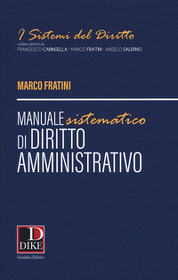 Manuale sistematico di diritto amministrativo - Librerie.coop Manuale sistematico di diritto amministrativo - Librerie.coop