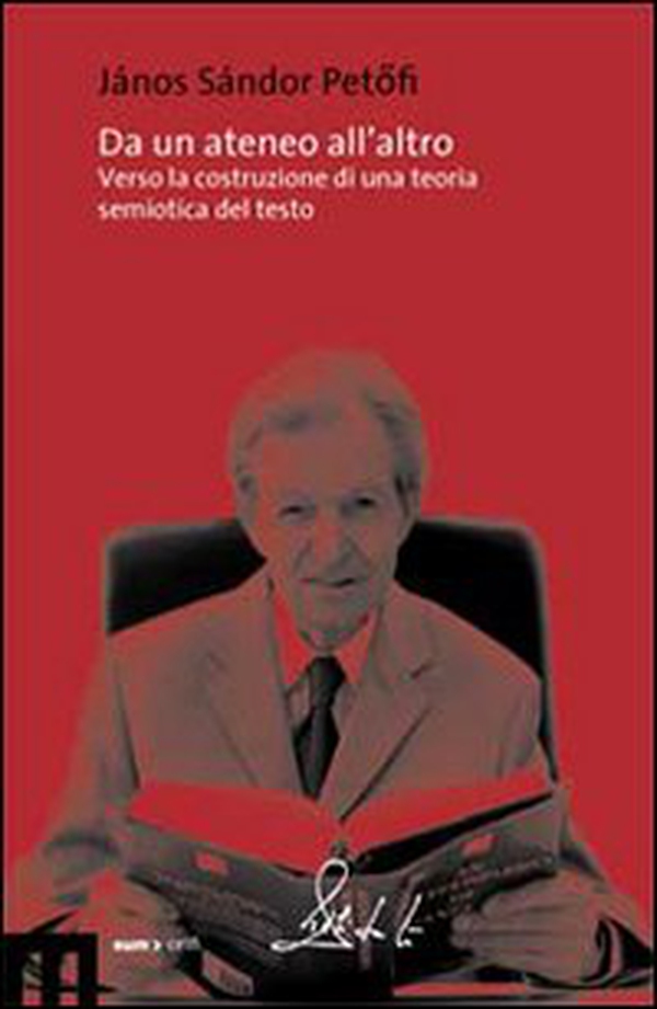 Da un ateneo all'altro. Verso una costruzione di una teoria semiotica. DVD - Librerie.coop Da un ateneo all'altro. Verso una costruzione di una teoria semiotica. DVD - Librerie.coop