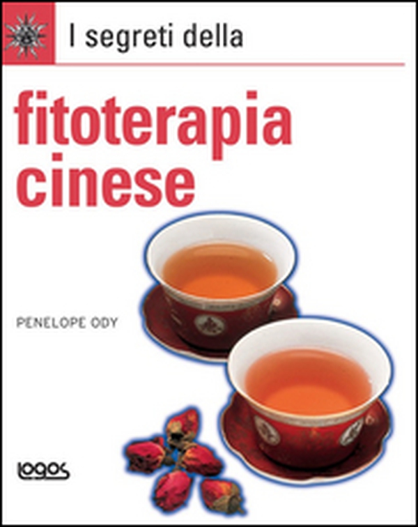 I segreti della fitoterapia cinese - Librerie.coop I segreti della fitoterapia cinese - Librerie.coop