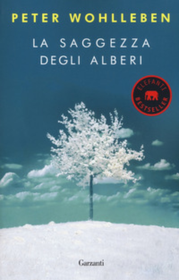 La saggezza degli alberi - Librerie.coop La saggezza degli alberi - Librerie.coop