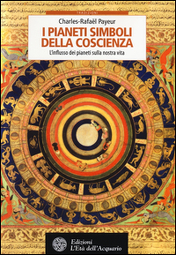 I pianeti simboli della coscienza. L'influsso dei pianeti sulla nostra vita - Librerie.coop I pianeti simboli della coscienza. L'influsso dei pianeti sulla nostra vita - Librerie.coop