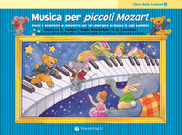 Musica per piccoli Mozart. Il libro delle lezioni - Vol. 3 - Librerie.coop Musica per piccoli Mozart. Il libro delle lezioni - Vol. 3 - Librerie.coop
