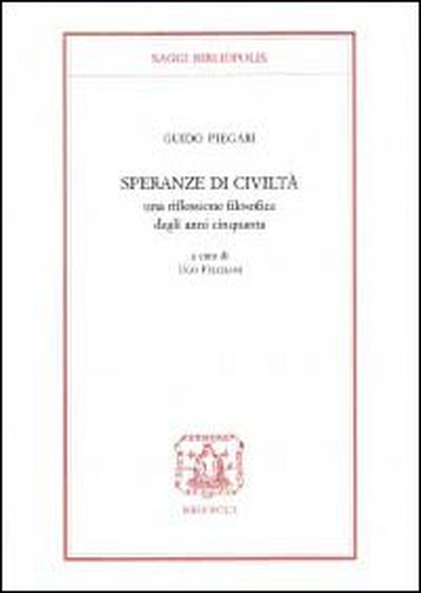 Speranze di civiltà. Una riflessione filosofica degli anni Cinquanta - Librerie.coop Speranze di civiltà. Una riflessione filosofica degli anni Cinquanta - Librerie.coop