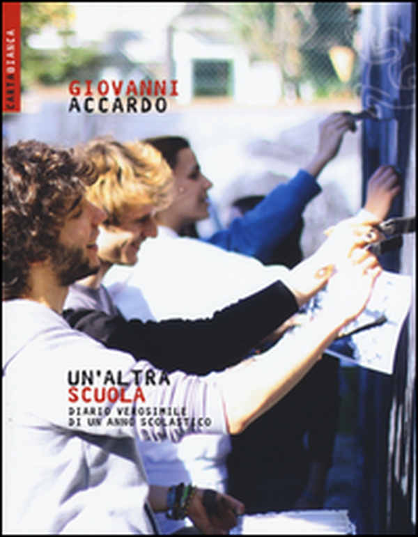 Un'altra scuola. Diario verosimile di un anno scolastico - Librerie.coop Un'altra scuola. Diario verosimile di un anno scolastico - Librerie.coop