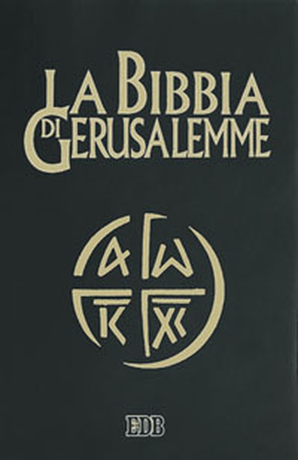 La Bibbia di Gerusalemme - Librerie.coop La Bibbia di Gerusalemme - Librerie.coop