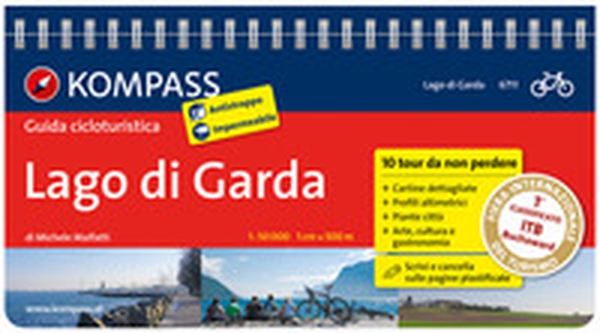 Guida cicloturistica n. 6711. Lago di Garda - Librerie.coop Guida cicloturistica n. 6711. Lago di Garda - Librerie.coop