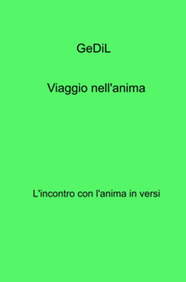 Viaggio nell'anima. L'incontro con l'anima in versi - Librerie.coop Viaggio nell'anima. L'incontro con l'anima in versi - Librerie.coop