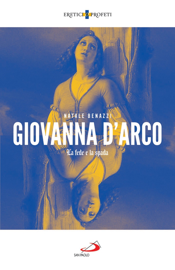 Giovanna d'Arco - Librerie.coop Giovanna d'Arco - Librerie.coop
