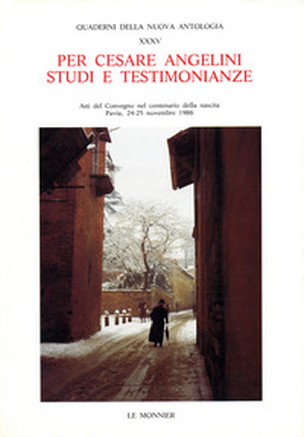 Per Cesare Angelini. Studi e testimonianze - Librerie.coop Per Cesare Angelini. Studi e testimonianze - Librerie.coop