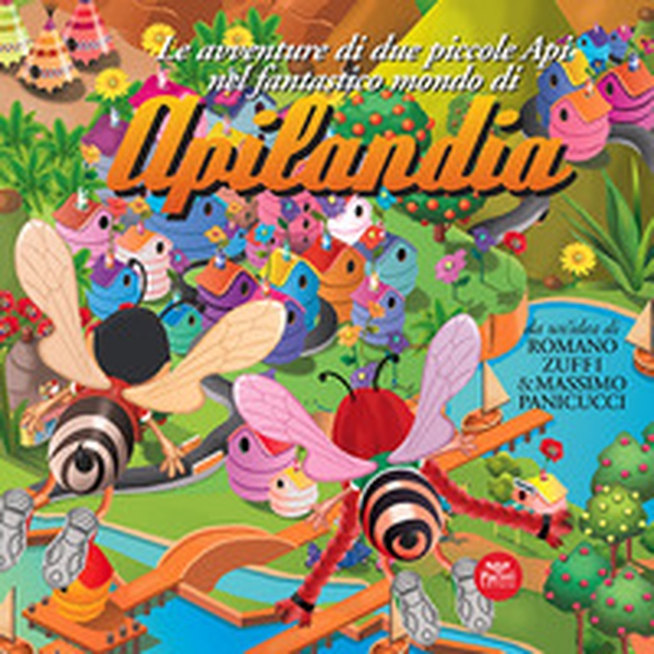 Le avventure di due piccole api nel fantastico mondo di Apilandia - Librerie.coop Le avventure di due piccole api nel fantastico mondo di Apilandia - Librerie.coop