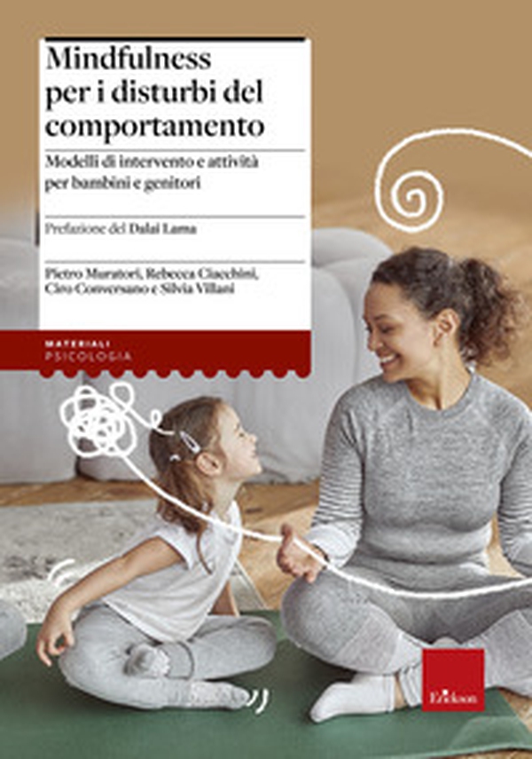 Mindfulness per i disturbi del comportamento. Modelli di intervento e attività per bambini e genitori - Librerie.coop Mindfulness per i disturbi del comportamento. Modelli di intervento e attività per bambini e genitori - Librerie.coop