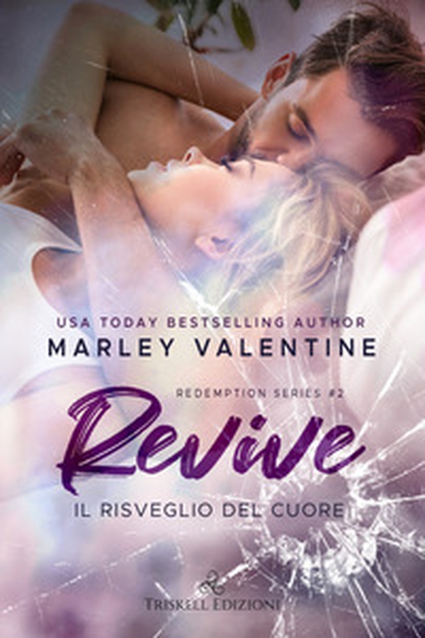 Revive. Il risveglio del cuore. Redemption series - Vol. 2 - Librerie.coop Revive. Il risveglio del cuore. Redemption series - Vol. 2 - Librerie.coop