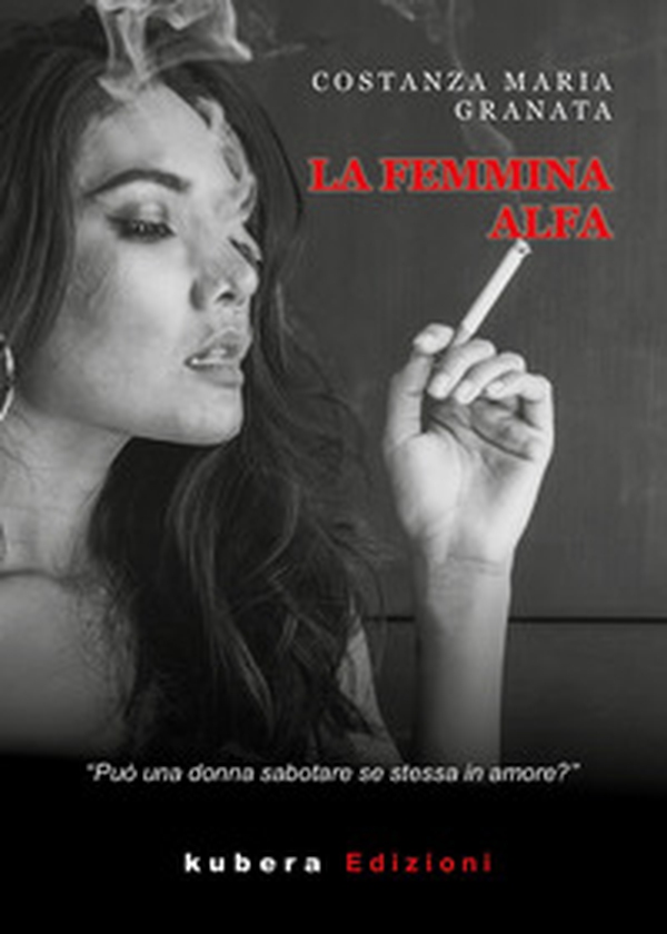 La femmina alfa - Librerie.coop La femmina alfa - Librerie.coop