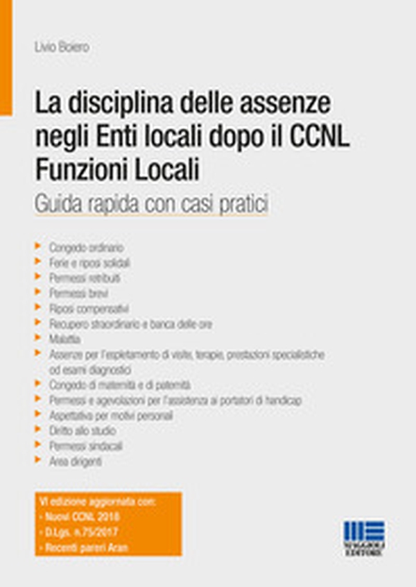 La disciplina delle assenze negli enti locali dopo il CCNL funzioni locali - Librerie.coop La disciplina delle assenze negli enti locali dopo il CCNL funzioni locali - Librerie.coop