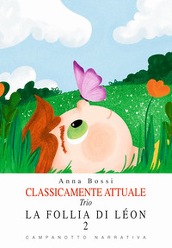 La follia di Léon. Classicamente attuale. Trio - Vol. 2 - Librerie.coop La follia di Léon. Classicamente attuale. Trio - Vol. 2 - Librerie.coop
