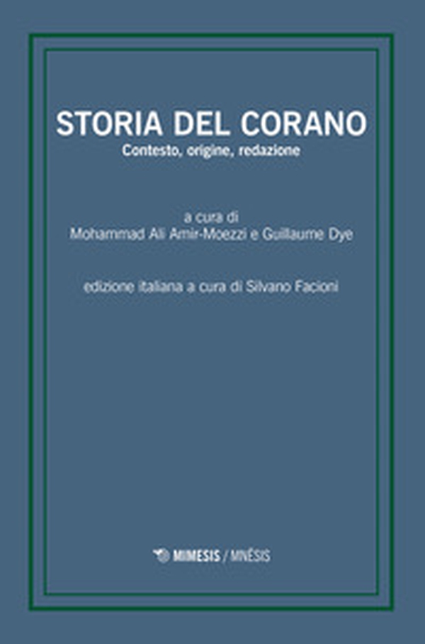 Storia del Corano. Contesto, origine, redazione - Librerie.coop Storia del Corano. Contesto, origine, redazione - Librerie.coop