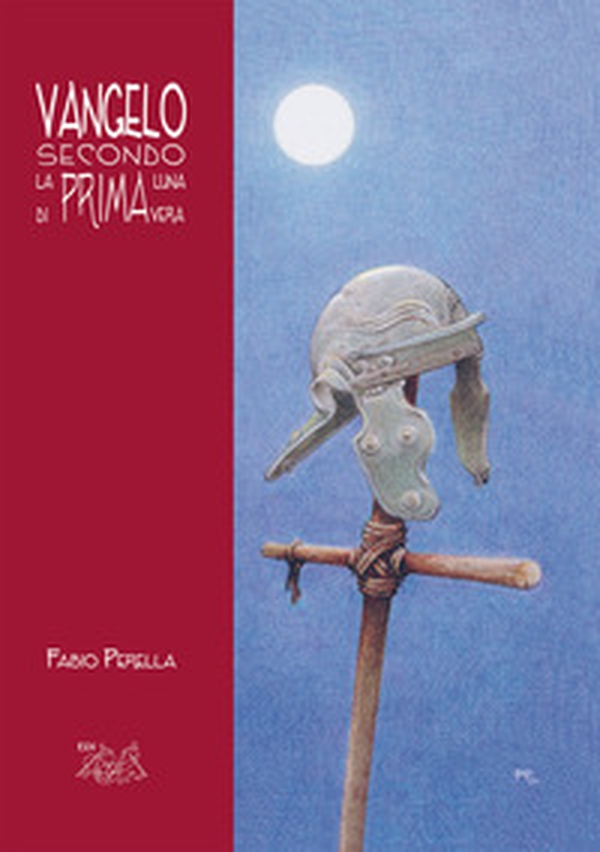Vangelo secondo la prima luna di primavera - Librerie.coop Vangelo secondo la prima luna di primavera - Librerie.coop