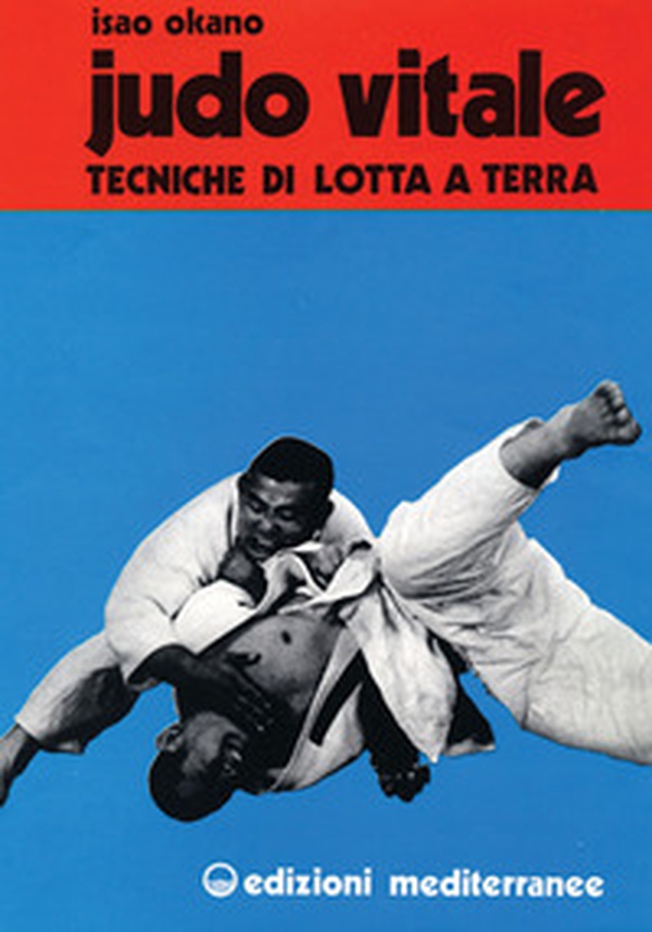 Judo vitale - Vol. 2 - Librerie.coop Judo vitale - Vol. 2 - Librerie.coop