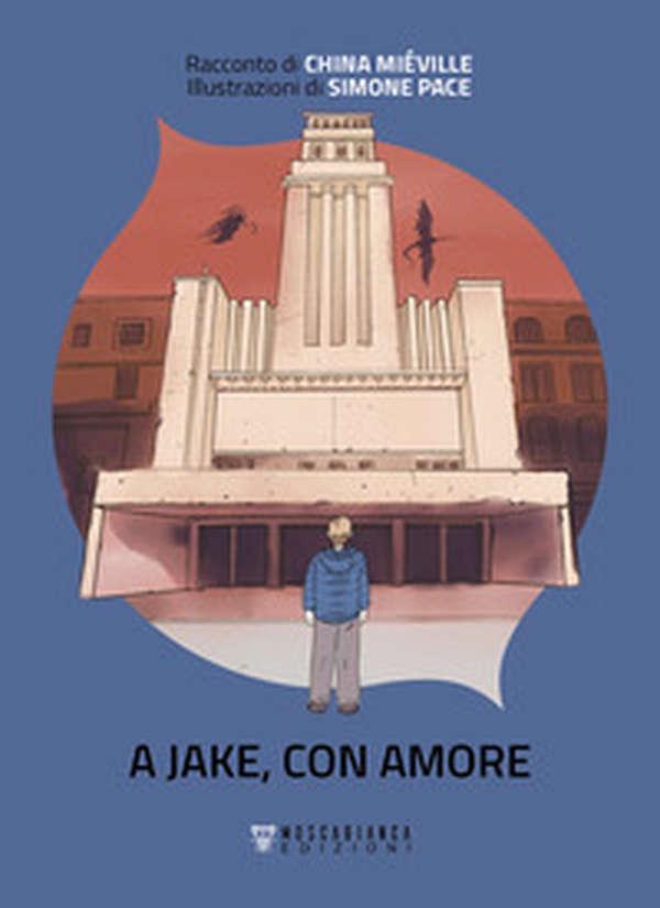 A Jake, con amore - Librerie.coop A Jake, con amore - Librerie.coop