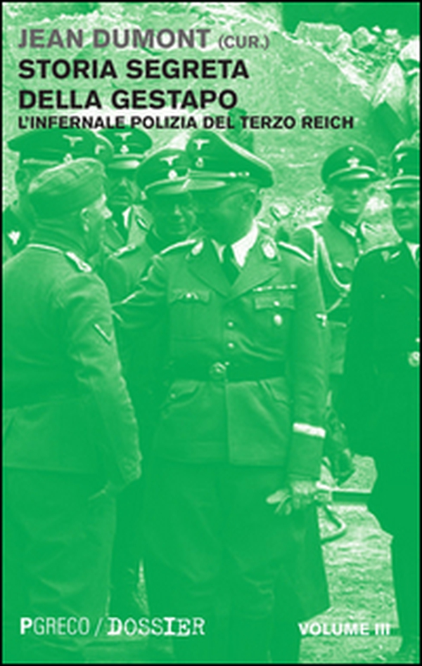 Storia segreta della Gestapo. L'infernale polizia del Terzo Reich - Librerie.coop Storia segreta della Gestapo. L'infernale polizia del Terzo Reich - Librerie.coop