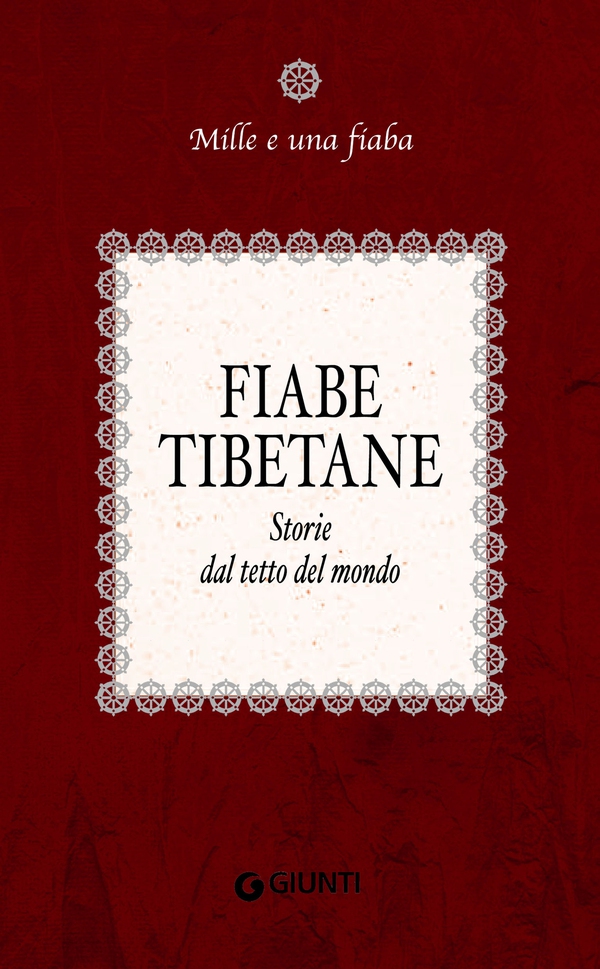 Fiabe tibetane - Librerie.coop Fiabe tibetane - Librerie.coop