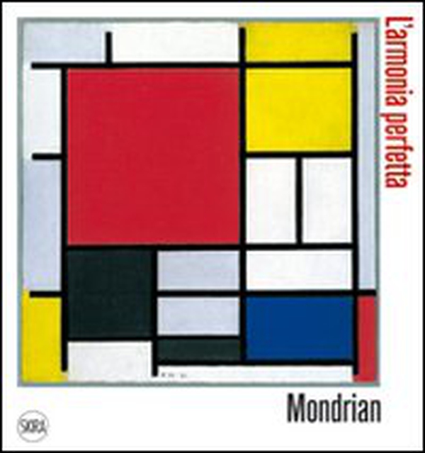 Piet Mondrian. L'armonia perfetta - Librerie.coop Piet Mondrian. L'armonia perfetta - Librerie.coop
