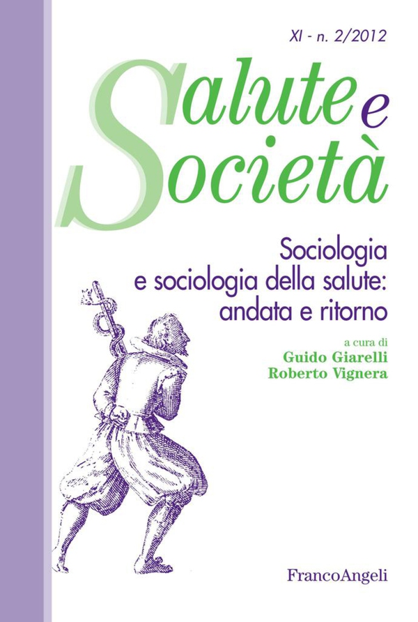 Sociologia e sociologia della salute: andata e ritorno - Librerie.coop Sociologia e sociologia della salute: andata e ritorno - Librerie.coop
