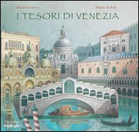 I tesori di Venezia. Libro pop-up - Librerie.coop