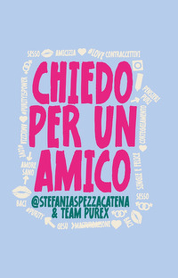 Chiedo per un amico - Librerie.coop Chiedo per un amico - Librerie.coop
