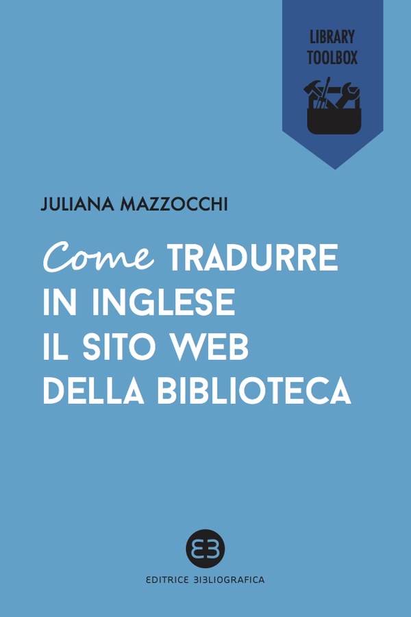 Come tradurre in inglese il sito web della biblioteca - Librerie.coop Come tradurre in inglese il sito web della biblioteca - Librerie.coop