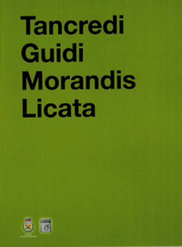 Tancredi Guidi Morandis Licata. 4 anniversari spazialisti. Catalogo della mostra (Crocetta del Montello, 23 novembre 2024-26 gennaio 2025) - Librerie.coop Tancredi Guidi Morandis Licata. 4 anniversari spazialisti. Catalogo della mostra (Crocetta del Montello, 23 novembre 2024-26 gennaio 2025) - Librerie.coop