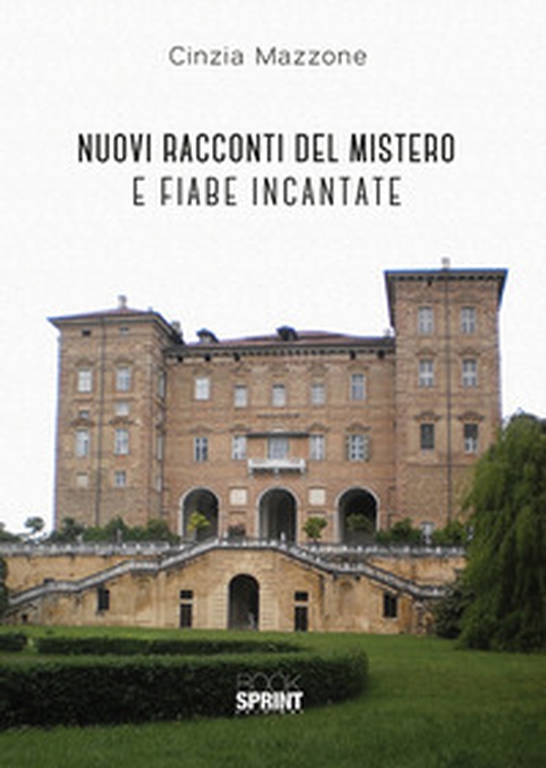 Nuovi racconti del mistero e fiabe incantate - Librerie.coop Nuovi racconti del mistero e fiabe incantate - Librerie.coop