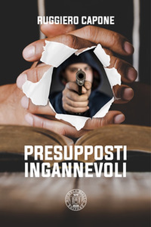 Presupposti ingannevoli - Librerie.coop Presupposti ingannevoli - Librerie.coop
