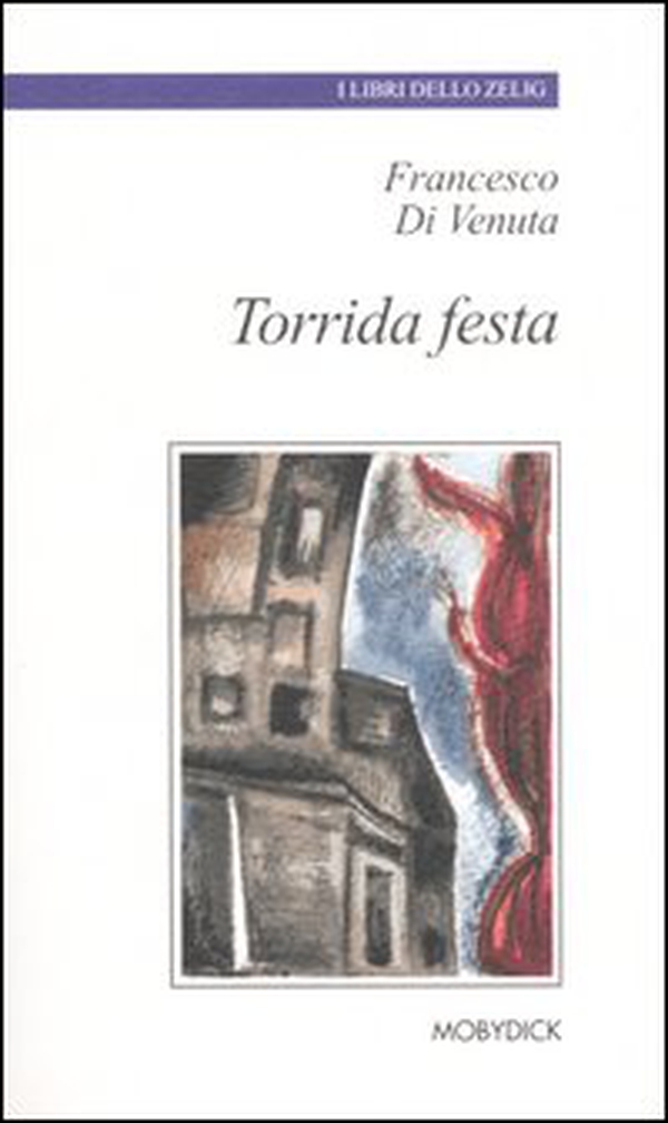 Torrida festa - Librerie.coop Torrida festa - Librerie.coop