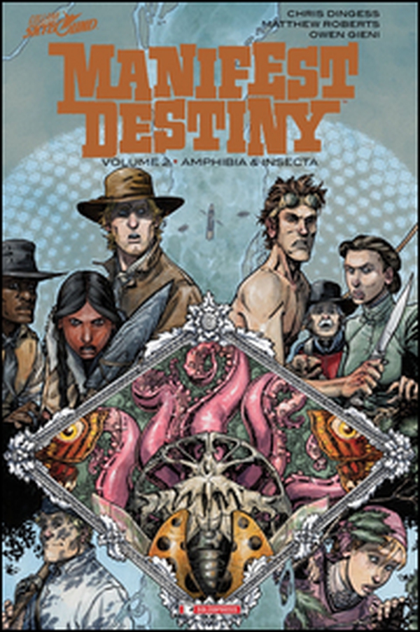 Amphibia & insecta. Manifest Destiny - Vol. 2 - Librerie.coop Amphibia & insecta. Manifest Destiny - Vol. 2 - Librerie.coop